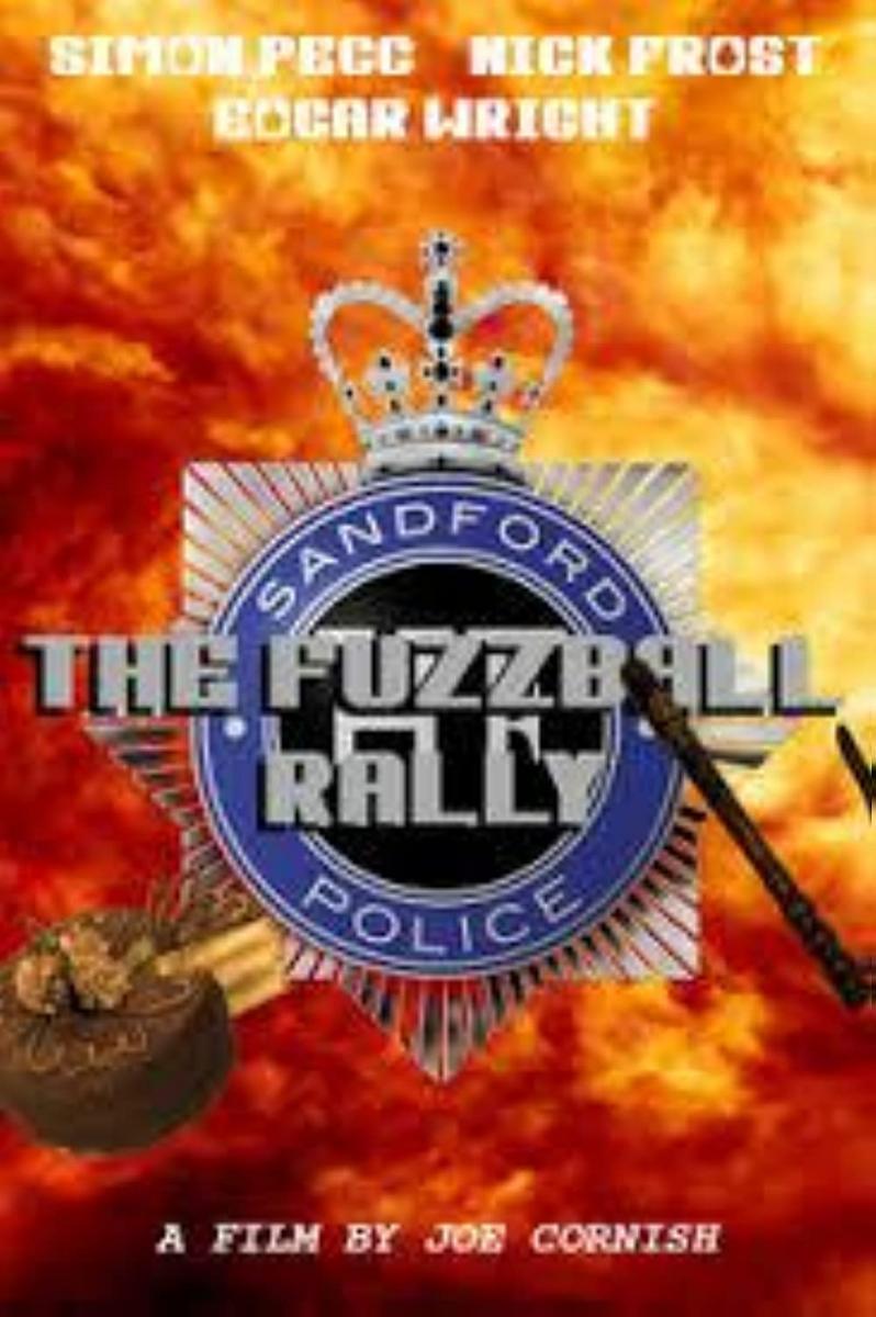 'Hot Fuzz': The Fuzzball Rally