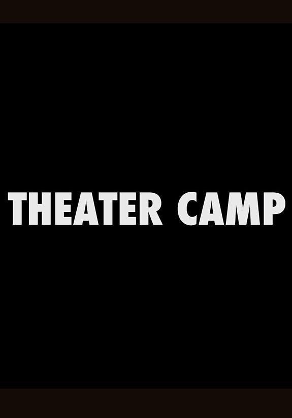 Theater Camp (C)