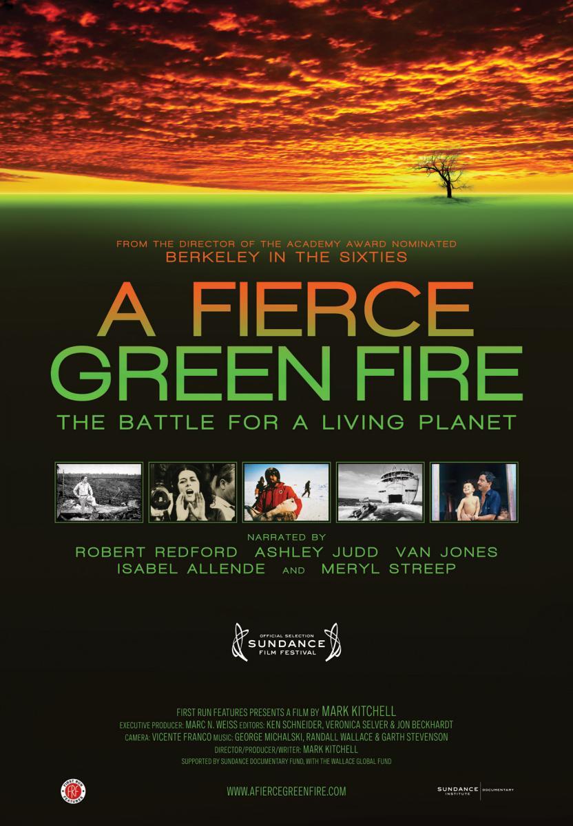 A Fierce Green Fire