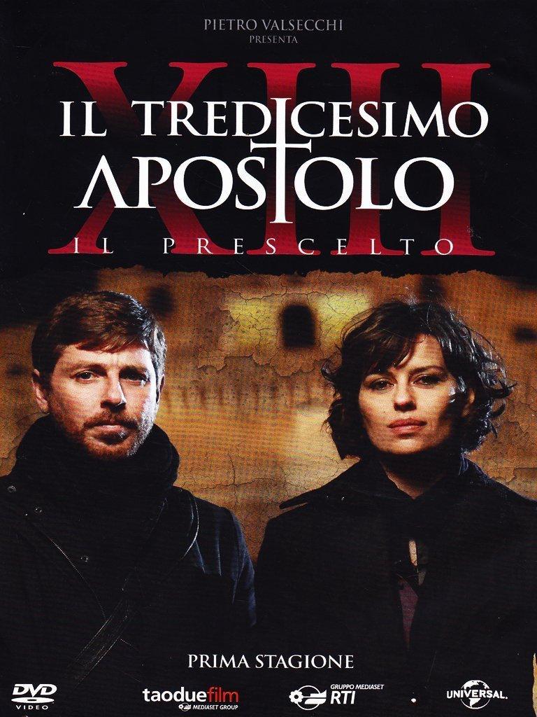 Il tredicesimo apostolo - Il prescelto (Serie de TV)