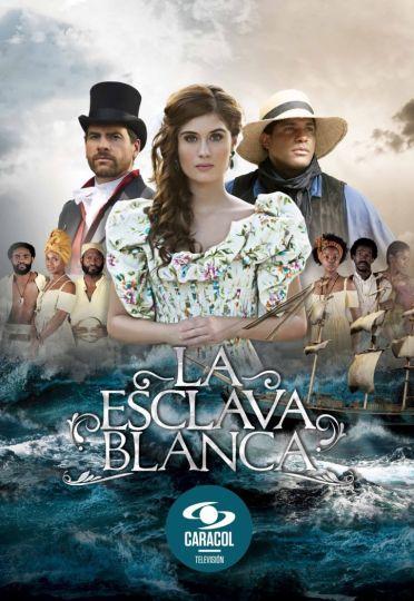 La esclava blanca (Serie de TV)