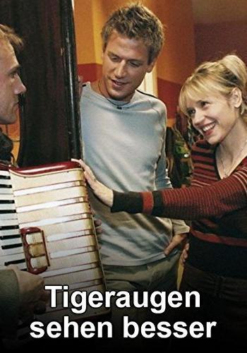 Tigeraugen sehen besser (TV)