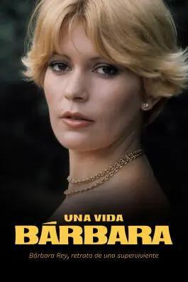 Una vida Bárbara (TV Miniseries)