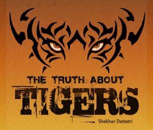 The Truth About Tigers