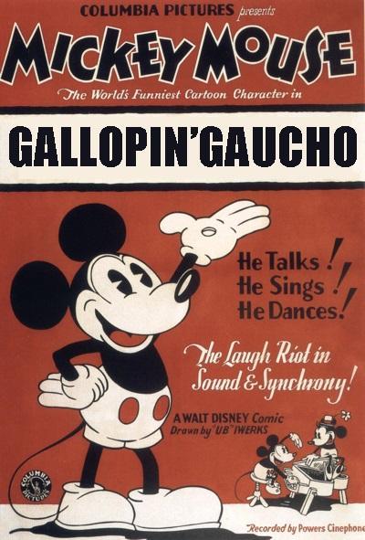 Mickey Mouse: The Gallopin' Gaucho (S)