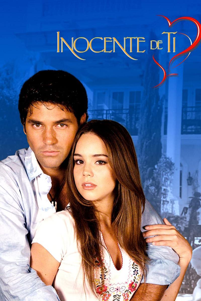 Inocente de ti (TV Series)