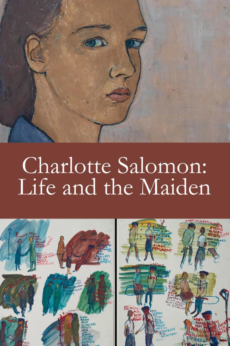 Charlotte Salomon, la jeune fille et la vie