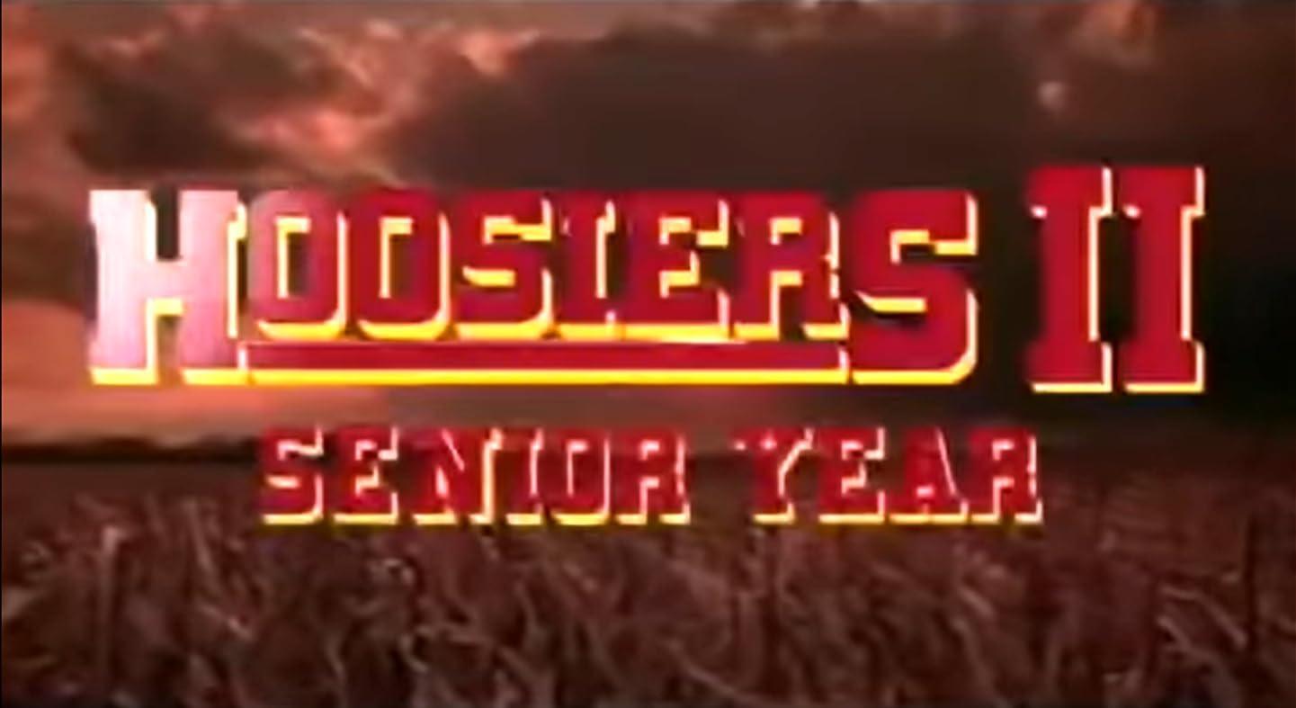 Hoosiers II: Senior Year (C) (2005)