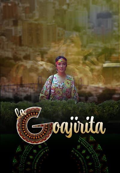 La goajirita (Serie de TV)