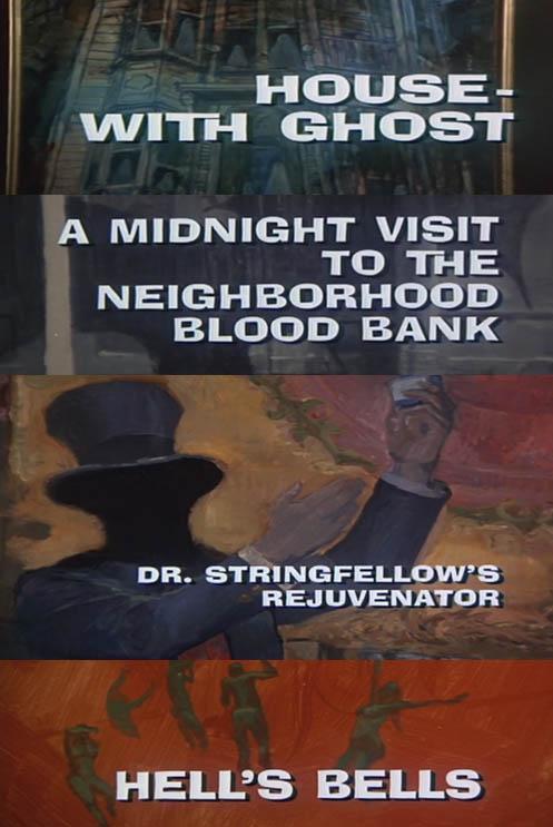 Galería Nocturna: Casa con fantasma - Una visita a medianoche - El doctor Stringfellow - Campanas infernales (TV)