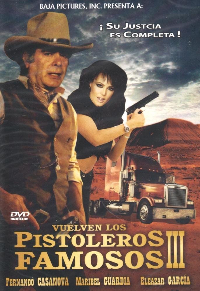 Vuelven los pistoleros famosos 3