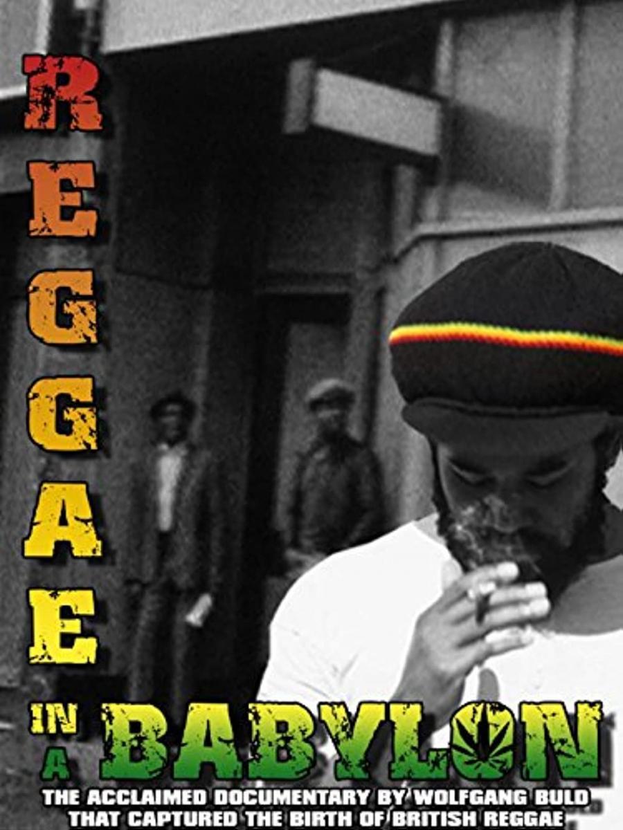 Reggae in a Babylon