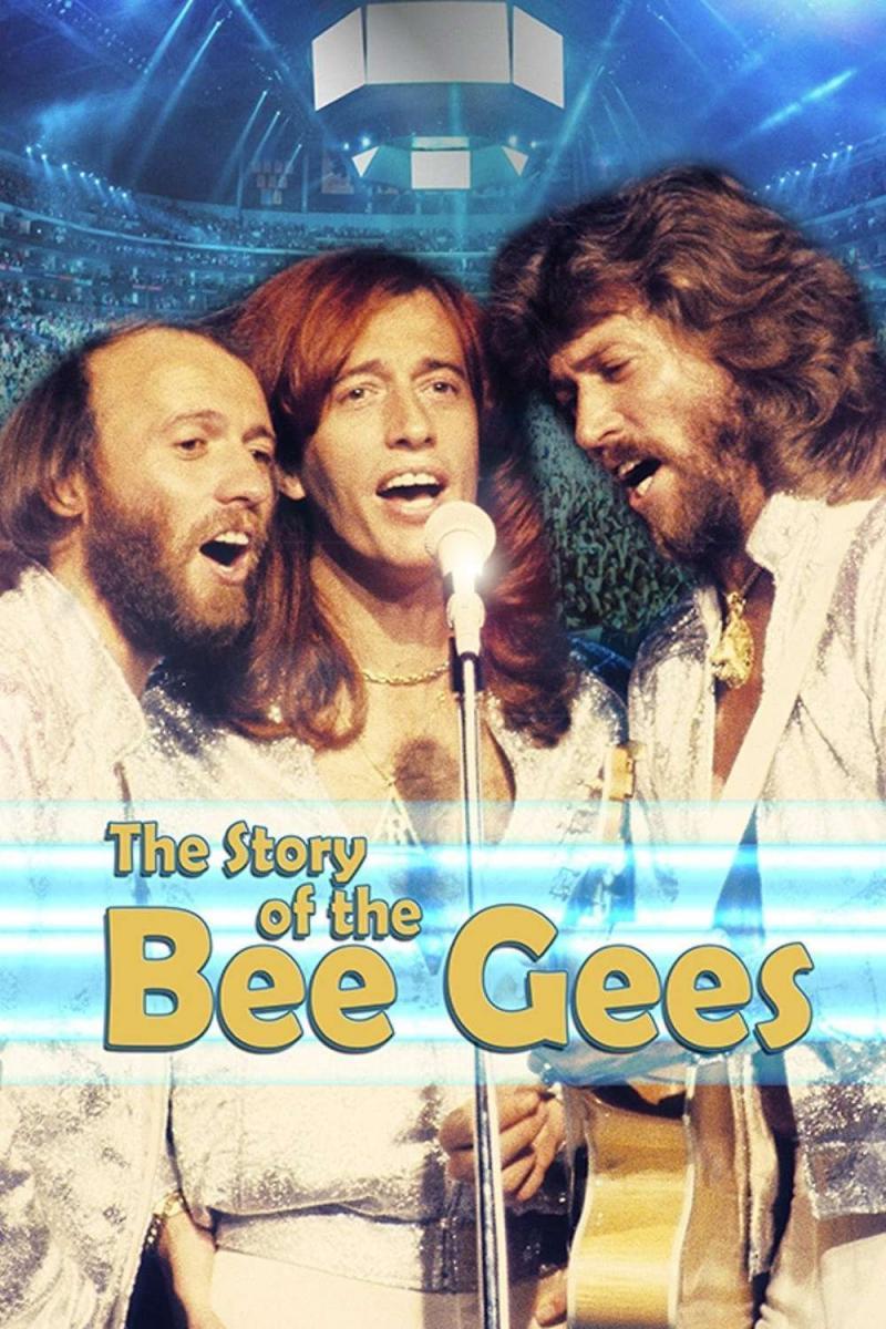 The Story of the Bee Gees