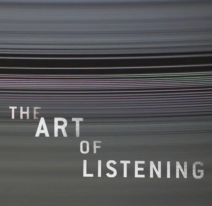 The Art of Listening