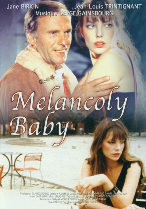 Melancoly Baby