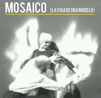 Mosaico (La vida de una modelo)