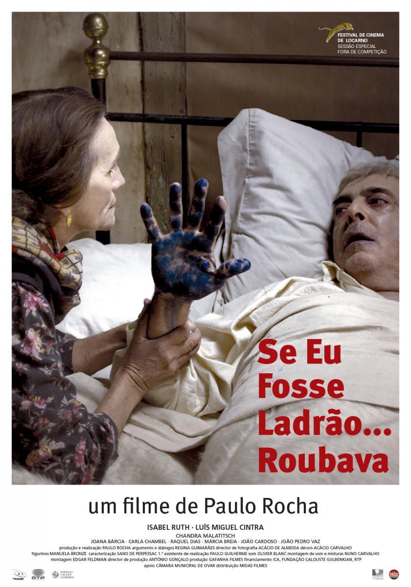 Se Eu Fosse Ladrão, Roubava