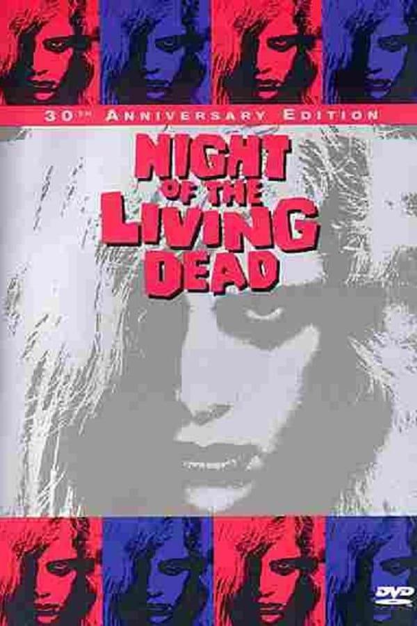 Night of the Living Dead: 30th Anniversary Edition