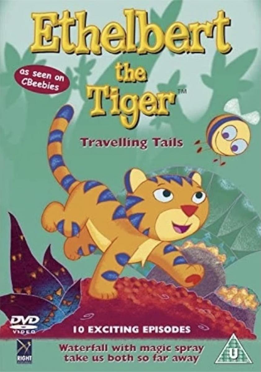 Ethelbert the Tiger (TV Series)