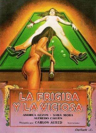 La frígida y la viciosa