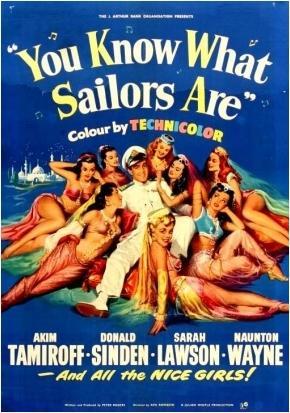 You Know What Sailors Are