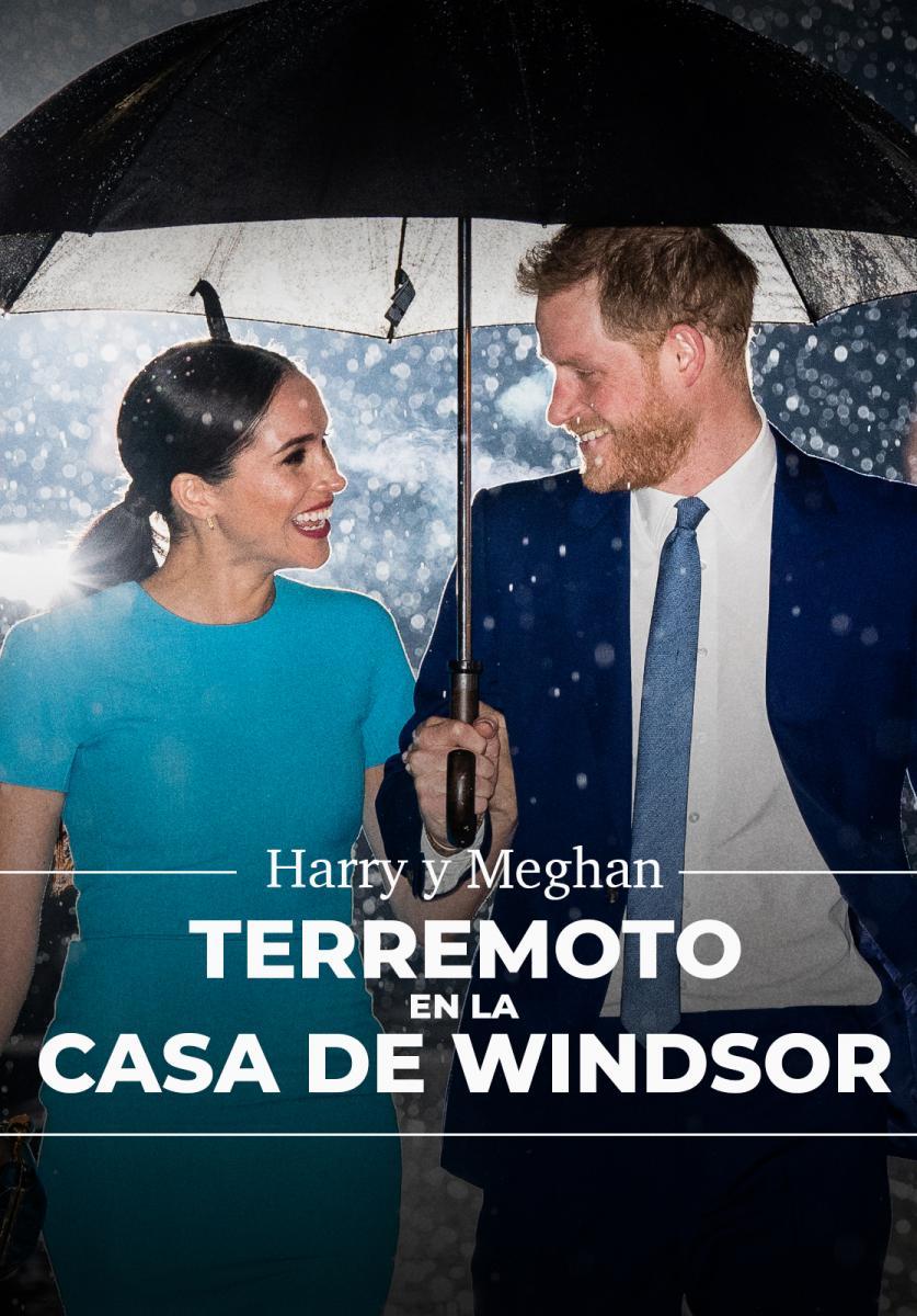 Harry y Meghan: Terremoto en la Casa Windsor