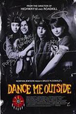 Dance Me Outside