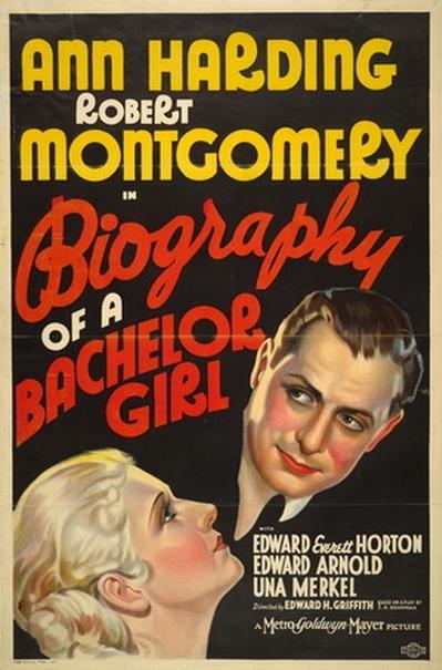 Biography of a Bachelor Girl