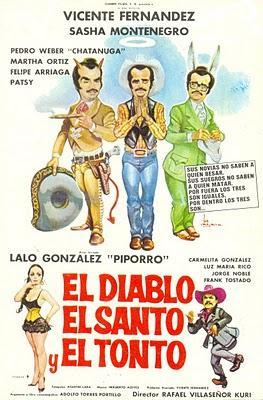 El diablo, el santo y el tonto