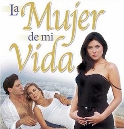 La mujer de mi vida (TV Series)