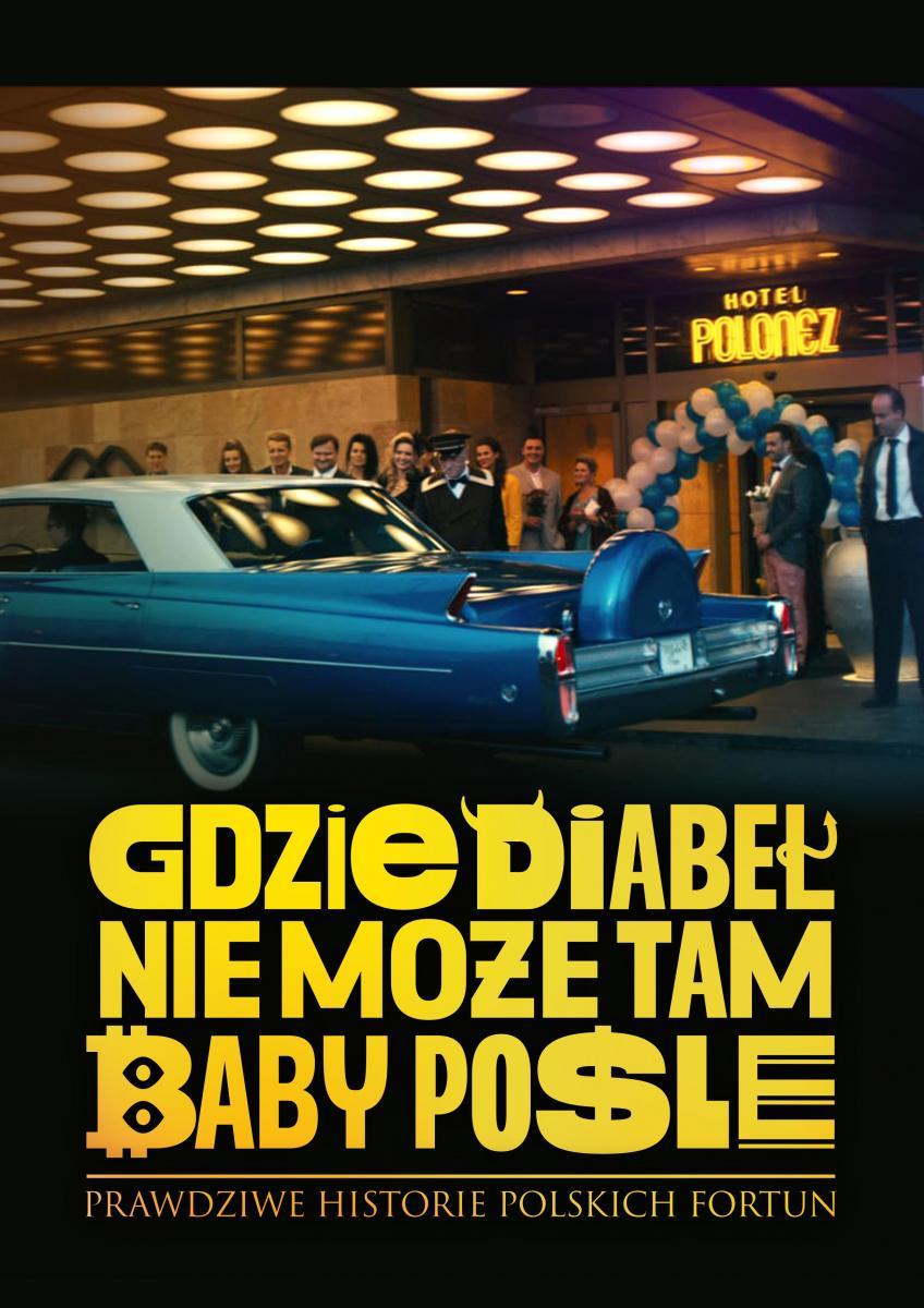 Gdzie diabel nie moze, tam baby posle