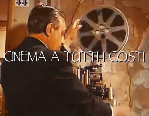 Cinema a tutti i costi (C)