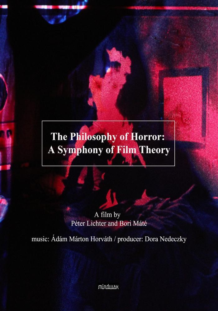 The Philosophy of Horror: A Symphony of Film Theory