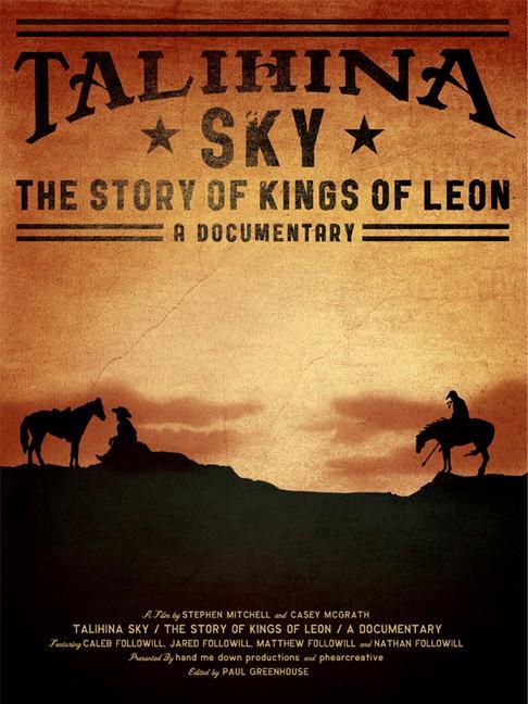 Talihina Sky: La historia de Kings of Leon