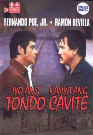 Iyo ang Tondo, kanya ang Cavite