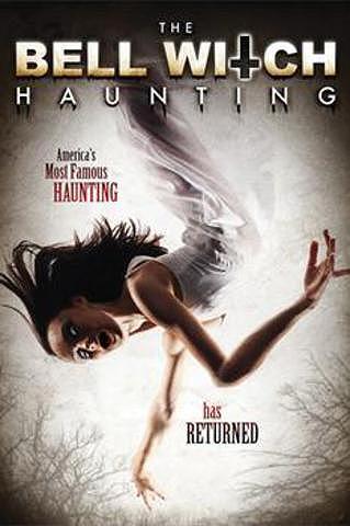 The Bell Witch Haunting