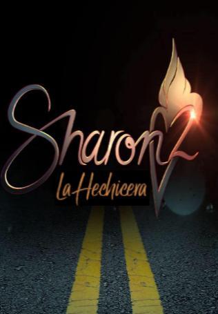 Sharon La Hechicera (TV Series)