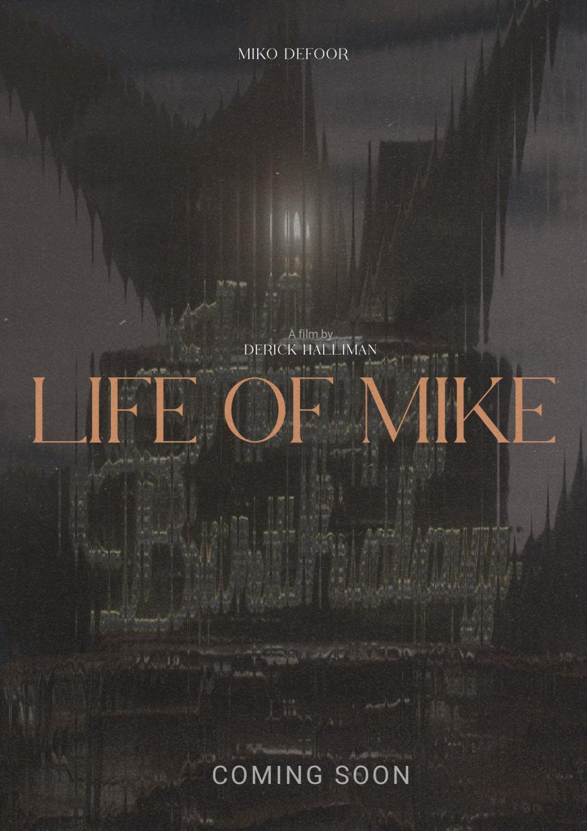 Life of Mike