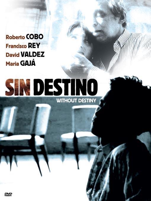 Without Destiny (2002)