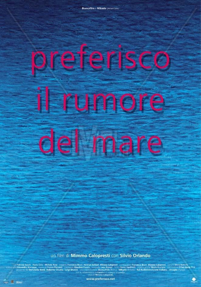 Preferisco il rumore del mare