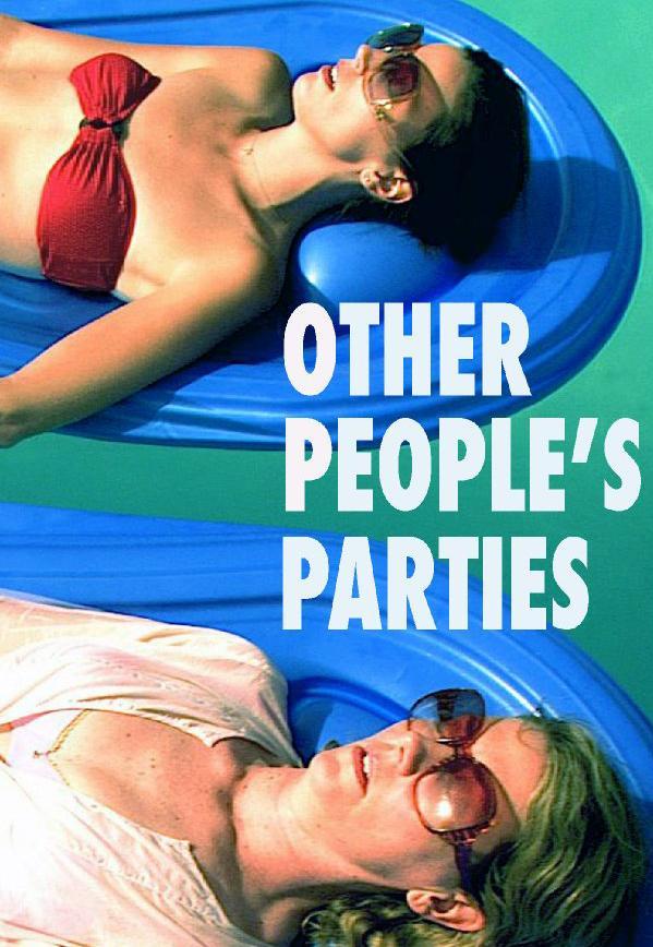 Other People's Parties