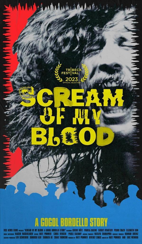 Scream of My Blood: A Gogol Bordello Story