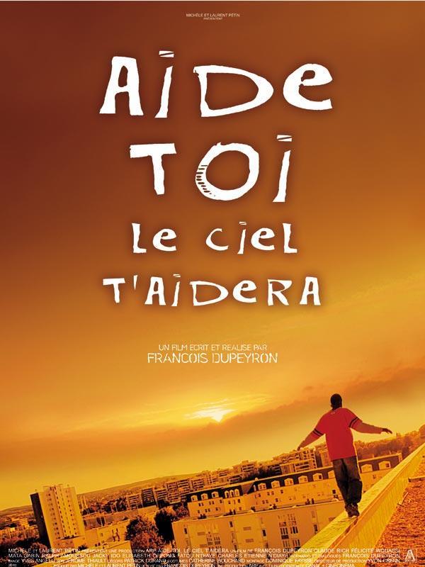 Aide-toi, le ciel t'aidera