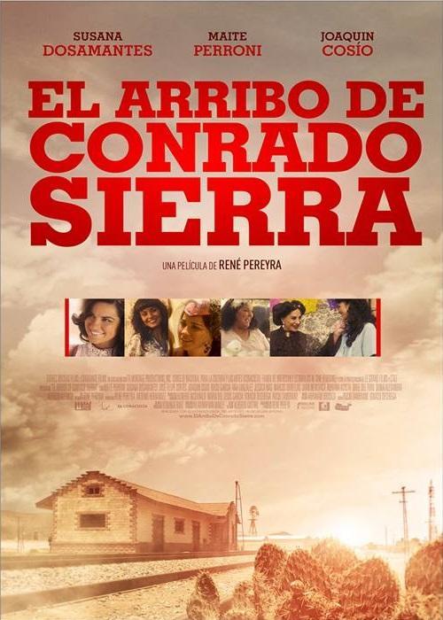 El arribo de Conrado Sierra