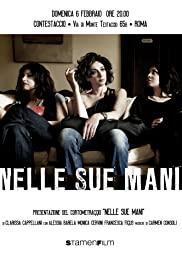 Nelle sue mani (S)