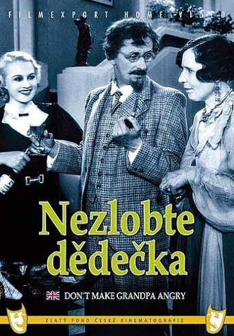 Nezlobte dedecka