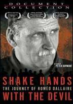 Shake Hands With the Devil: The Journey of Roméo Dallaire