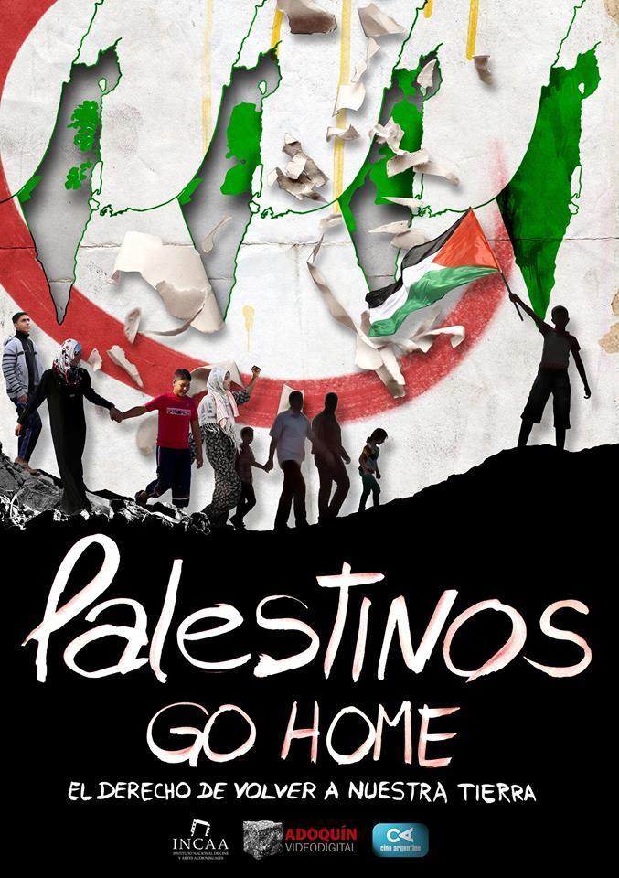 Palestinos Go Home