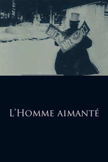 L'homme aimanté (C)