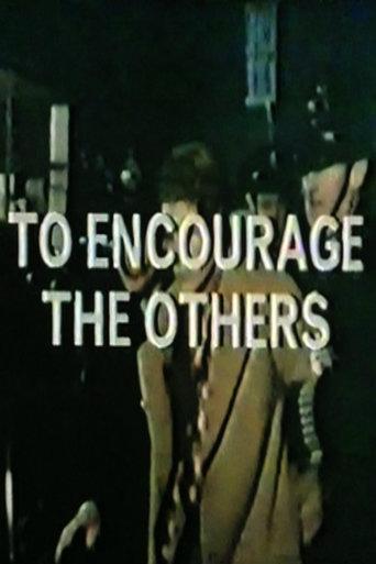 To Encourage the Others (TV)